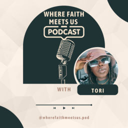 Podcast thumbnail for Where Faith Meets Us Podcast