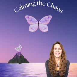 Podcast thumbnail for Calming the Chaos