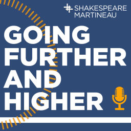 Podcast thumbnail for Going Further And Higher - Education Podcast