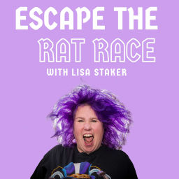 Podcast thumbnail for Escape The Rat Race