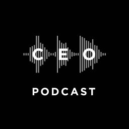 Podcast thumbnail for CEO Podcast