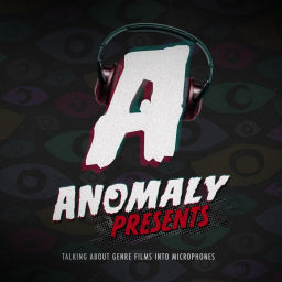 Podcast thumbnail for Anomaly Presents: