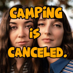 Podcast thumbnail for Camping is Canceled