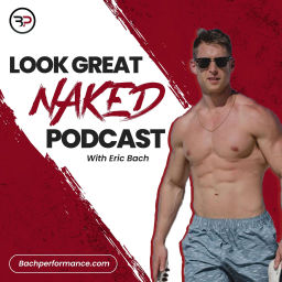 Podcast thumbnail for Look Great Naked