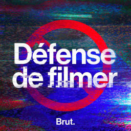 Podcast thumbnail for Défense de filmer