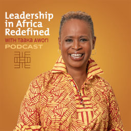 Podcast thumbnail for Leadership In Africa Redefined Podcast