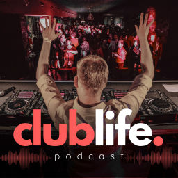 Podcast thumbnail for ClubLife - Vom Hobby DJ zum Headliner