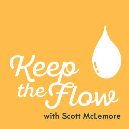 Podcast thumbnail for Keep the Flow