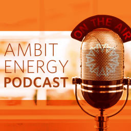 Podcast thumbnail for Ambit Energy Podcast