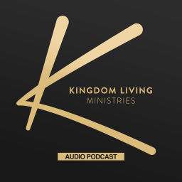 Podcast thumbnail for Kingdom Living Ministries