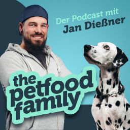 Podcast thumbnail for The Petfood Family - der Hunde-Podcast