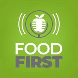 Podcast thumbnail for Food First
