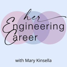 Podcast thumbnail for Her Engineering Career Podcast