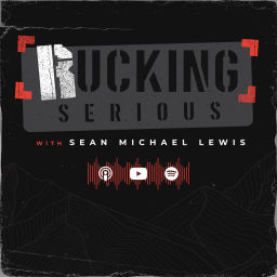 Podcast thumbnail for Rucking Serious with Sean Michael Lewis