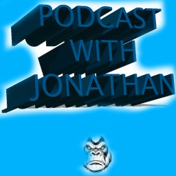 Podcast thumbnail for Podcast with Jonathan