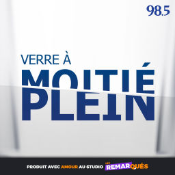 Podcast thumbnail for Verre à moitié plein