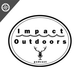 Podcast thumbnail for Impact Outdoors Podcast