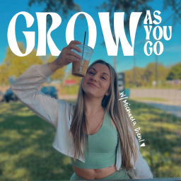 Podcast thumbnail for Grow As You Go Podcast