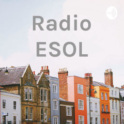 Podcast thumbnail for Radio ESOL