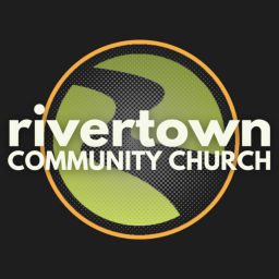 Podcast thumbnail for Rivertown Community Church