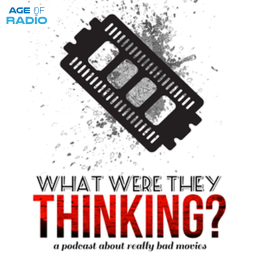 Podcast thumbnail for What Were They Thinking?