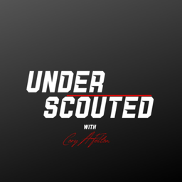 Podcast thumbnail for Under Scouted