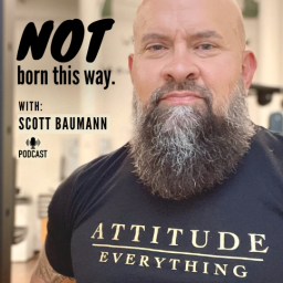 Podcast thumbnail for NOT born this way - The official podcast of the Iron Legion Strength Co. and NOT Born This Way brand apparel.