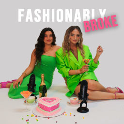 Podcast thumbnail for Fashionably Broke Podcast