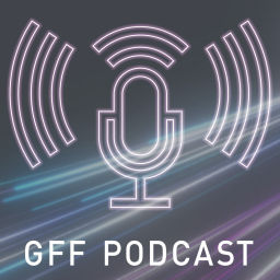 Podcast thumbnail for GFF Podcast