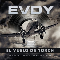 Podcast thumbnail for El Vuelo de Yorch