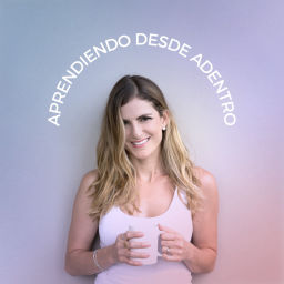 Podcast thumbnail for Aprendiendo desde Adentro
