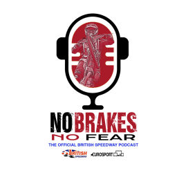 Podcast thumbnail for No Brakes, No Fear. The Official British Speedway Podcast