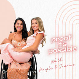 Podcast thumbnail for Proof It’s Possible