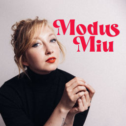 Podcast thumbnail for Modus Miu
