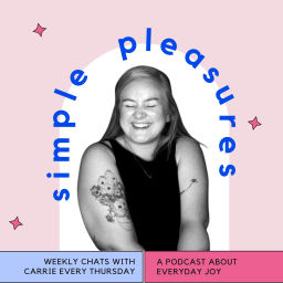 Podcast thumbnail for Simple Pleasures