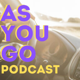 Podcast thumbnail for As You Go