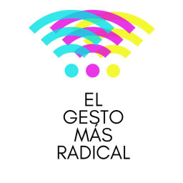 Podcast thumbnail for El gesto más radical