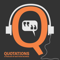 Podcast thumbnail for QUOTATIONS