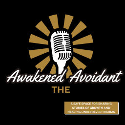 Podcast thumbnail for The Awakened Avoidant