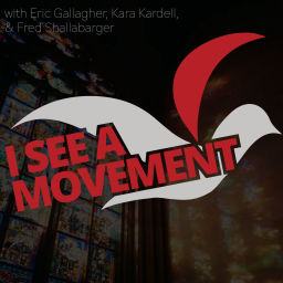 Podcast thumbnail for I See a Movement