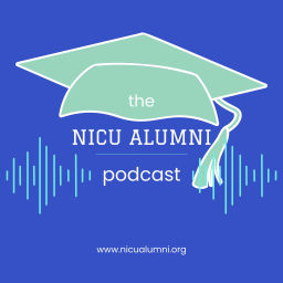 Podcast thumbnail for NICU Alumni Podcast