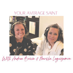 Podcast thumbnail for Your Average Saint