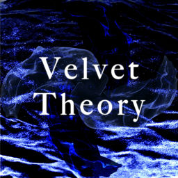 Podcast thumbnail for Velvet Theory