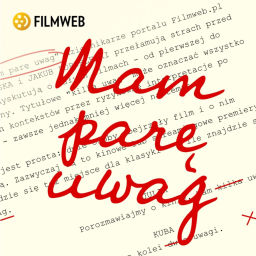 Podcast thumbnail for Mam parę uwag