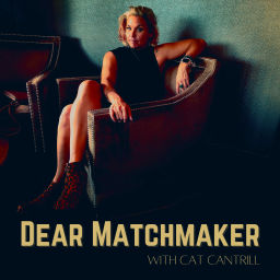 Podcast thumbnail for Dear Matchmaker