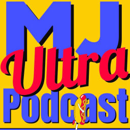 Podcast thumbnail for MJ Ultra