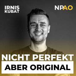 Podcast thumbnail for Nicht Perfekt aber Original