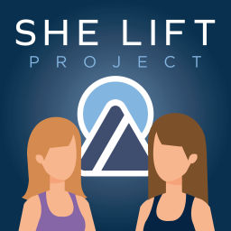 Podcast thumbnail for She Lift Project Podcast