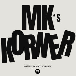 Podcast thumbnail for MK's Korner