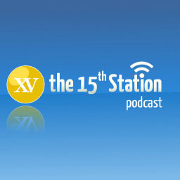 Podcast thumbnail for The 15th Station Podcast